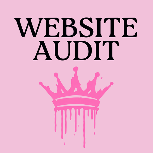 Pink square graphic with the words 'WEBSITE AUDIT' in large black serif letters above a dripping pink crown illustration.